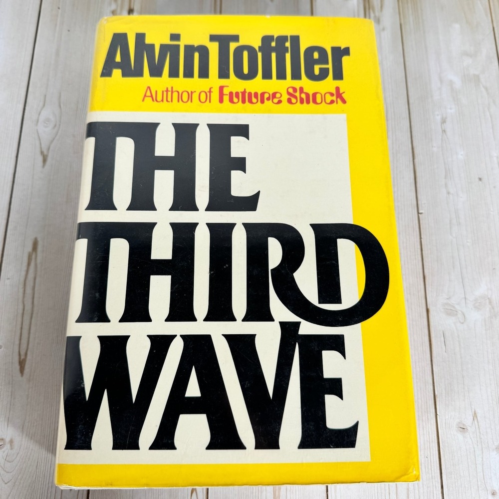 The Third Wave Alvin Toffler 1980 Hardcover William Morrow Futurology Social